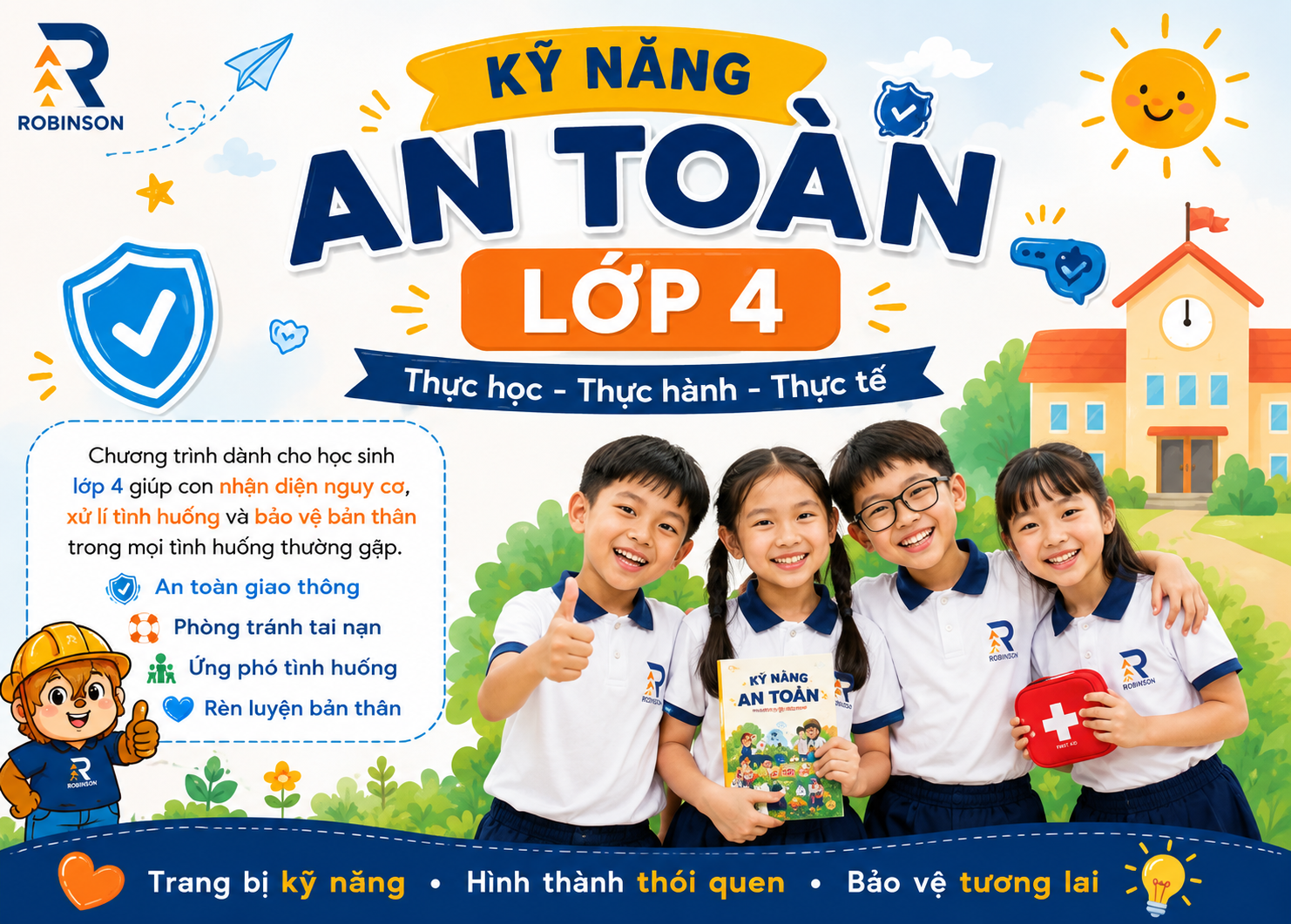 KỸ NĂNG SỐNG & KỸ NĂNG AN TOÀN – LỚP 4