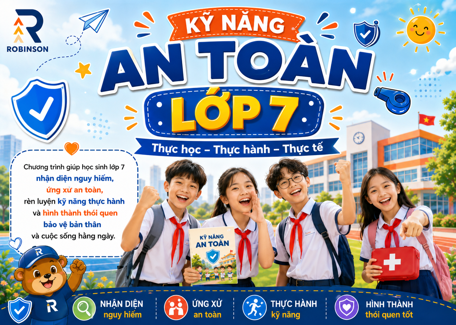 KỸ NĂNG SỐNG & KỸ NĂNG AN TOÀN – LỚP 7